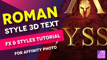 ROMAN Style 3D Text as in Assassins Creed Odyssey with Affinity Photo