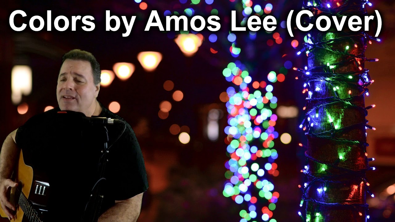 colors-by-amos-lee-cover-youtube