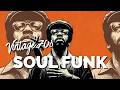 Raw Vintage Soul Funk 70s — Street-Level Grit &amp; Heavy Moral Weight 🕯️ Vol.50
