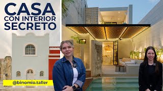 CASA con INTERIOR SECRETO de ENCANTO en el CENTRO de MÉRIDA | Obras Ajenas | Binomio Taller