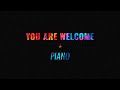 &quot;You Are Welcome&quot; and &quot;Te Invito&quot;   Piano Tutorial | Free Worship