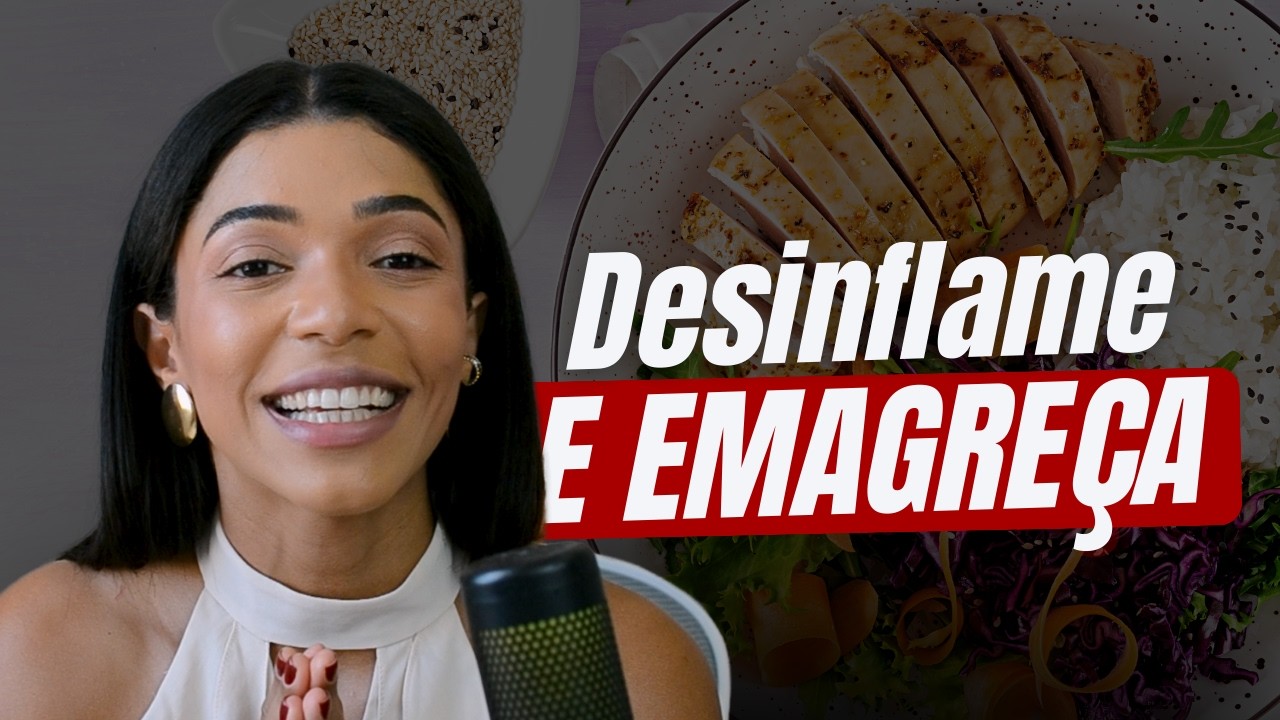 DIETA ANTI-INFLAMATÓRIA | Emagreça até 10kg em 15 Dias