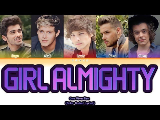 One Direction - Girl Almighty [Color Coded Lyrics] 