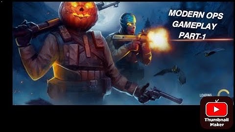 MODERN OPS GAMEPLAY PART-1
