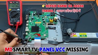How to Fix MI Smart TV Panel 12V Missing Problem