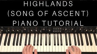 Highlands (Song Of Ascent) Piano Tutorial | Hillsong UNITED