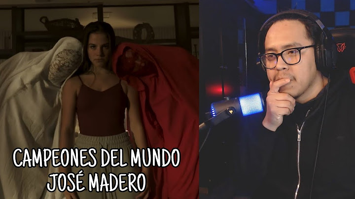 Campeones Del Mundo - José Madero Reacción y Análisis?