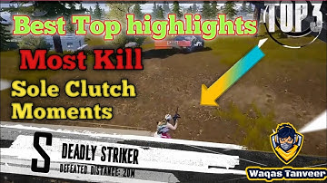 Top Highlights Feature In Pubg Mobile | How To Make Top 3 Eliminations Video In Pubg@Waqas Tanveer
