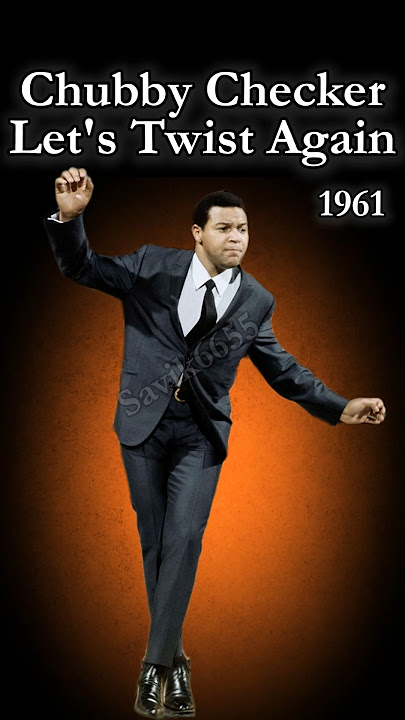 Chubby Checker – Let's Twist Again _special video mix_ #Savik6655 #shorts #short