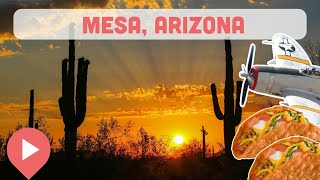 Best Things to Do in Mesa, Arizona