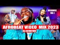 BEST OF AFROBEATS NAIJA OVERDOSE 1 VIDEO MIX 2023 [Burna Boy Asake Ruger cough girlfriend Ckay Rush]