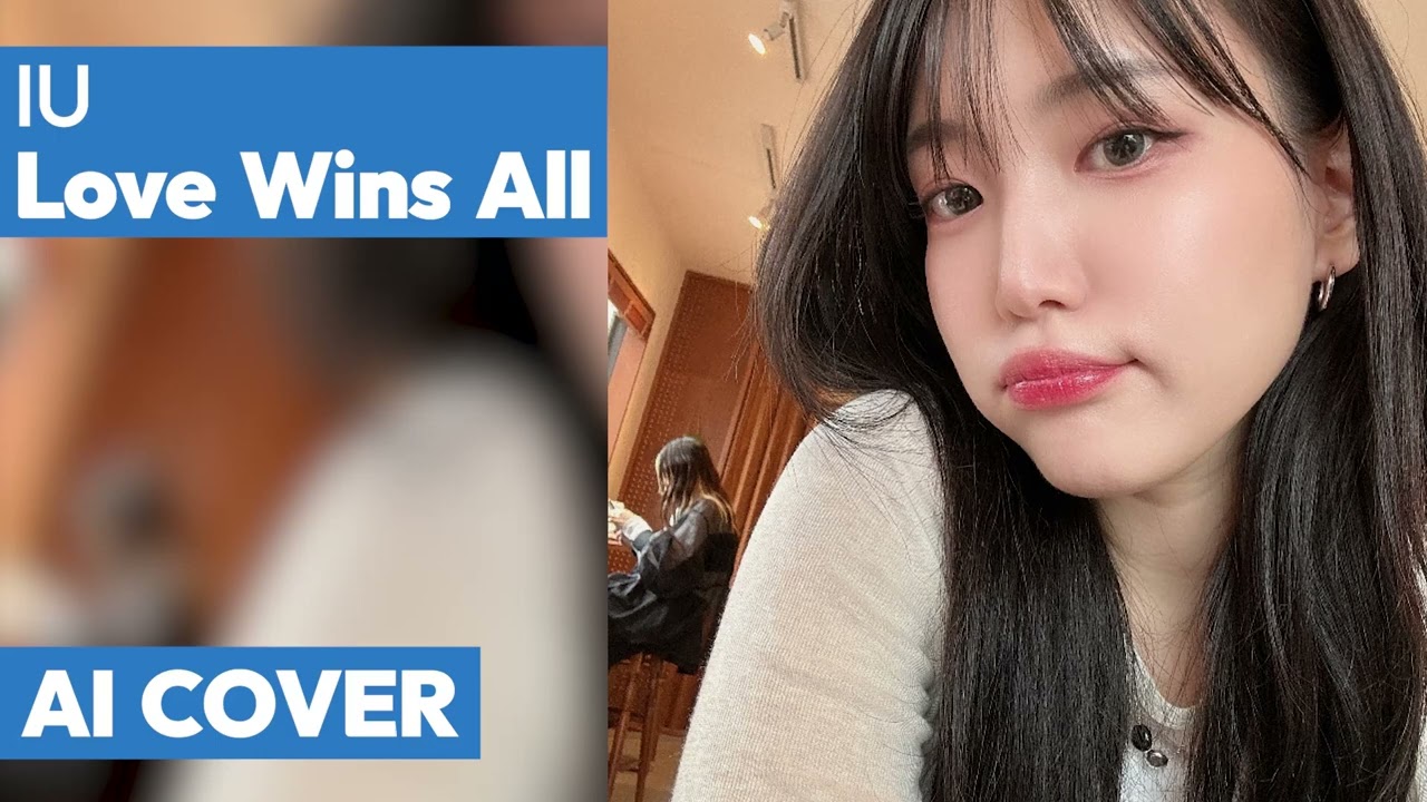 [Ruko AI Cover] IU - Love Wins All