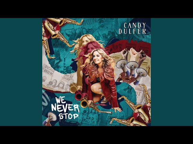 Candy Dulfer - Afraid For More