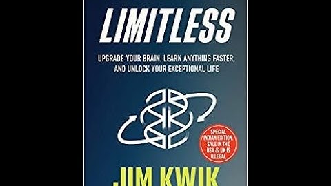 Book Summary of Limitless written by Jim Kwik
