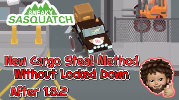 Sneaky Sasquatch -  New Stealing Cargo Method without Locked Down after 1.8.2