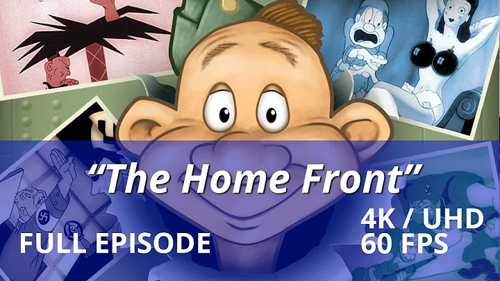 PRIVATE SNAFU: THE HOME FRONT - Cartoon - 4K / UHD 60 FPS Remastered