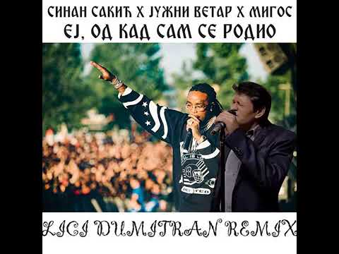 Sinan Sakic - ej od kad sam se rodio (Official Remix music)