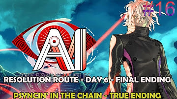 AI The Somnium Files part 16 - Resolution Route end - Day 6: PSYNCIN