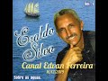 Eraldo Silva  - Sobre As Águas Cd Completo