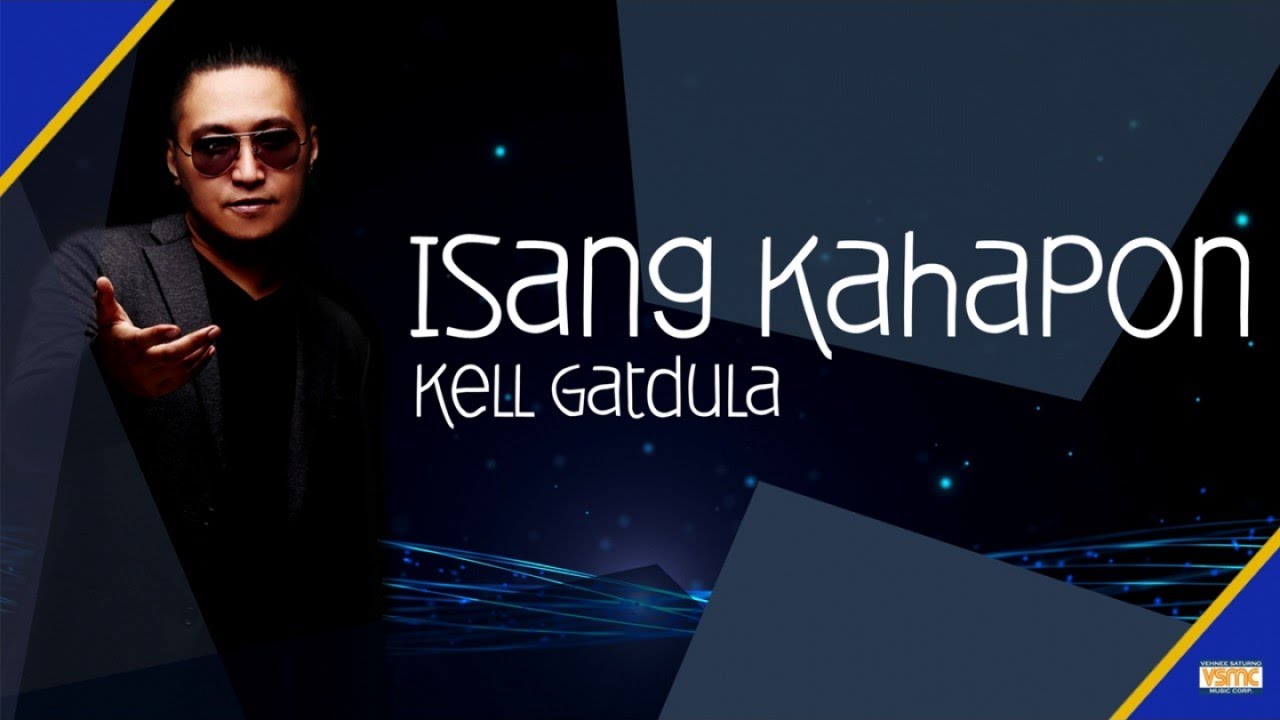 Kell Gatdula - Isang Kahapon (Official Lyric Video)