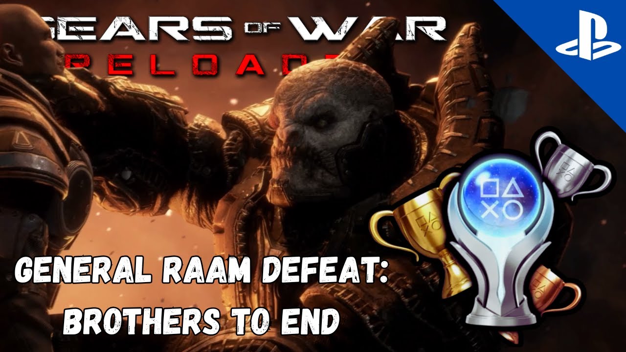 Gears of War: Reloaded - How to Unlock Brothers to the End Guide General Raam Defeat | PS5