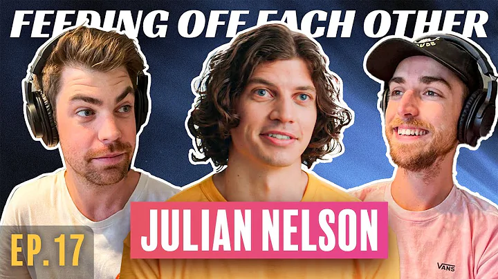 Julian Nelson on Making it as an Actor and being a...