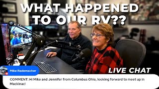 RV Lifestyle LIVE Chat - Two Tickets Left for The Mackinac Meetup!