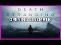 Death Stranding - Opening Cinematic