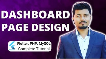 How To Design Dashboard Page Using Bootstrap (Part 5) | Flutter, PHP, Mysql Tutorial Series