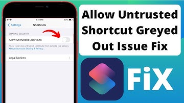 Fix” Allow Untrusted Shortcut Greyed Out Issue 2022 Allow Untrusted Shortcut on iPhone
