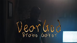 Brabo Gator - Dear God (Official Music Video) chords