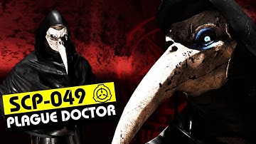 SCP-049 | Plague Doctor (SCP Orientation)