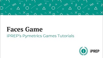 Pymetrics Faces Game - iPREP