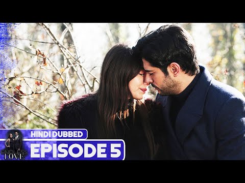 Endless Love - Episode 5 | Hindi Dubbed | Kara Sevda