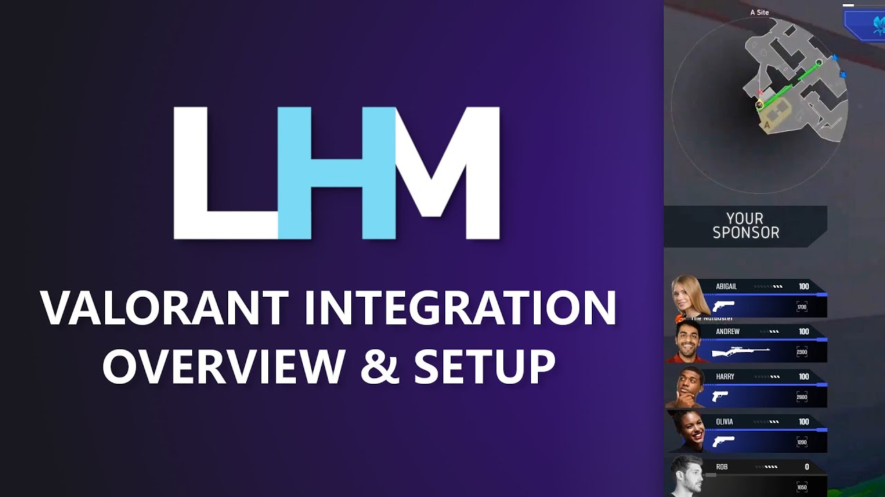 LHM.gg - Valorant Integration Overview & Setup - Leading Esports Production Software