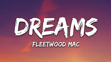 Fleetwood Mac - Dreams (Lyrics)