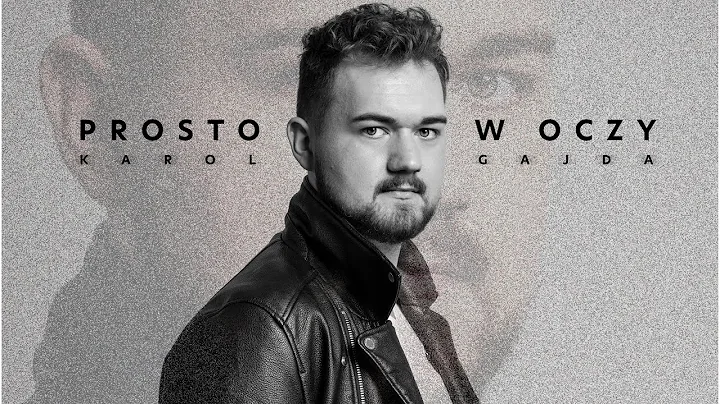 Karol Gajda - Prosto w oczy (Official Video)
