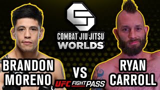 UFC Champion in Combat Jiu-Jitsu! Brandon Moreno vs. Ryan Carroll - Combat Jiu-Jitsu Worlds