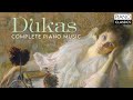 Capture de la vidéo Dukas: Complete Piano Music