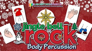 Jingle Bell Rock - BODY PERCUSSION per bambini e ragazzi screenshot 4