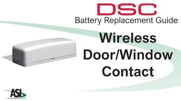 DSC Wireless Door Contact battery replacement