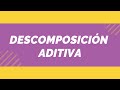 Adiciones y sustracciones usando la descomposicin aditiva