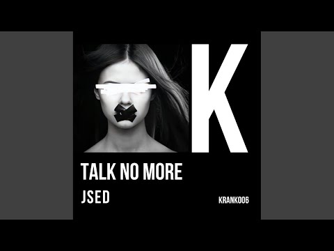 Assista a Talk No More (Extended Mix) no YouTube