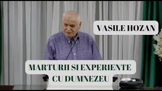 Vasile Hozan - Mărturii și experiențe cu Dumnezeu