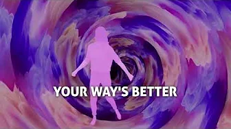 YOUR WAY'S BETTER MOTIONS & LYRICS Forrest Frank YOUR WAY'S BETTER MOTIONS & LYRICS Forrest Frank