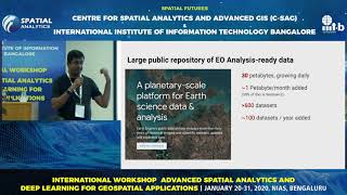 ET3 : Expert Talk: Google Earth Engine:Smart Image and Map Analytics- Dr Ujaval Gandhi, Google Earth