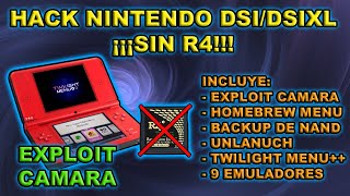 LIBERAR NINTENDO DSI/DSI XL SIN R4 2021 - EXPLOIT CAMARA