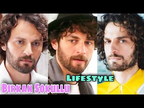 Birkan Sokullu Lifestyle