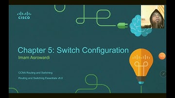 Ccna 2 chapter 5 Switched Configuration