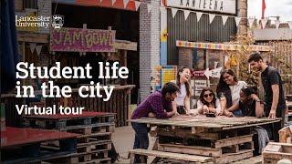 Student life in the City of Lancaster